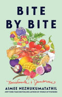 Bite by Bite: Nourishments and Jamborees by Phoenix Books
