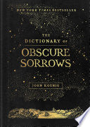 Dictionary of Obscure Sorrows by Phoenix Books