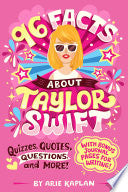 96 Facts About Taylor Swift by Phoenix Books