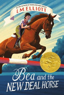 Bea and the New Deal Horse PAPERBACK by Phoenix Books