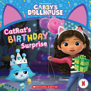 CatRat's Birthday Surprise (Gabby's Dollhouse 8x8 by Phoenix Books