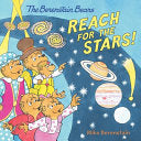 Berenstain Bears Reach for the Stars! by Phoenix Books