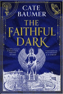 The Faithful Dark