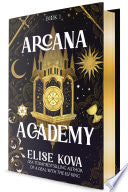 Arcana Academy by Phoenix Books