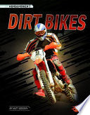 Dirt Bikes by Phoenix Books
