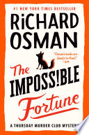 Impossible Fortune: A Thursday Murder Club Mystery by Phoenix Books