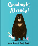 Goodnight Already! by Phoenix Books