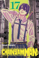 Chainsaw Man, Vol. 17 by Phoenix Books