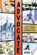 Advocate: A Graphic Memoir by Phoenix Books