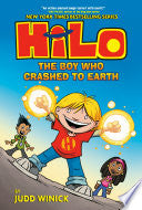 Hilo Book 1: The Boy Who Crashed to Earth by Phoenix Books