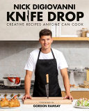 Knife Drop Creative Recipes Anyone Can Cook by Phoenix Books