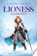 Lioness Rampant (Song of the Lioness #4)