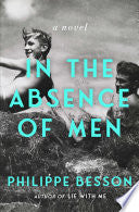 In the Absence of Men: A Novel by Phoenix Books