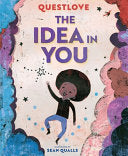 Idea in You: A Picture Book by Phoenix Books