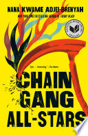 Chain Gang All Stars: A Novel by Phoenix Books
