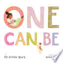 One Can Be