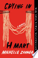 Crying in H Mart A Memoir by Phoenix Books