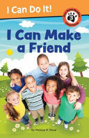 I Can Make a Friend! by Phoenix Books