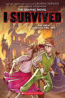 I Survived the Great Chicago Fire 1871 I Survived by Phoenix Books