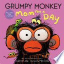 Grumpy Monkey Mom for a Day by Phoenix Books