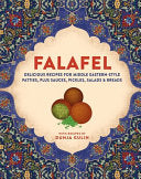 Falafel Delicious recipes for Middle Eastern-style by Phoenix Books