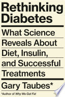 Rethinking Diabetes: What Science Reveals About Di
