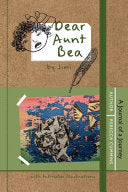 Dear Aunt Bea: A Journal of a Journey by Phoenix Books