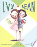 Ivy and Bean #01 by Phoenix Books