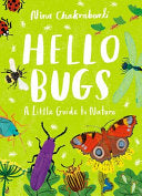 Hello Bugs: A Little Guide to Nature by Phoenix Books