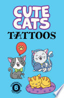 Cute Cats Tattoos by Phoenix Books