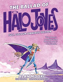 Ballad of Halo Jones: Full Colour Omnibus Edition by Phoenix Books