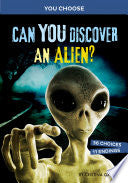 Can You Discover an Alien by Phoenix Books