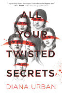 All Your Twisted Secrets by Phoenix Books
