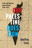 Our Palestine Question: Israel and American Jewish