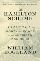 Hamilton Scheme: An Epic Tale of Money and Power i by Phoenix Books