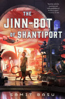Jinn-Bot of Shantiport by Phoenix Books