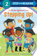 Stepping Up! (An All Are Welcome Early Reader)