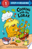 Cooking with the Lorax Dr Seuss by Phoenix Books