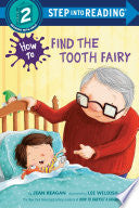 How to Find the Tooth Fairy by Phoenix Books