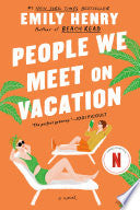 People We Meet On Vacation