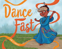 Dance Fast by Phoenix Books