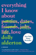Everything I Know About Love by Phoenix Books