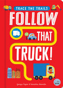 Follow that Truck! by Phoenix Books
