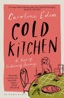 Cold Kitchen: A Year of Culinary Travels by Phoenix Books