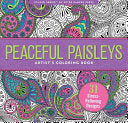Peaceful Paisleys Artist's Adult Coloring Book
