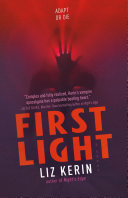 First Light: A Novel by Phoenix Books