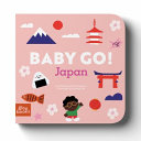 Baby Go! Japan by Phoenix Books