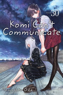 Komi Can't Communicate 30 by Phoenix Books