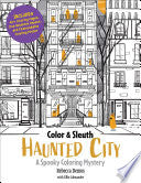 Color & Sleuth Haunted City by Phoenix Books
