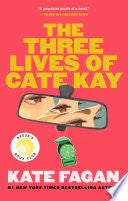 The Three Lives of Cate Kay